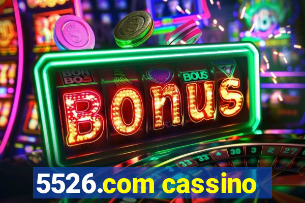 5526.com cassino